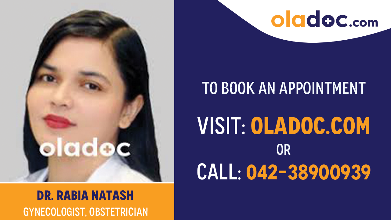 Book appointment with  Dr. Rabia Natash-best Gynecologist Lahore